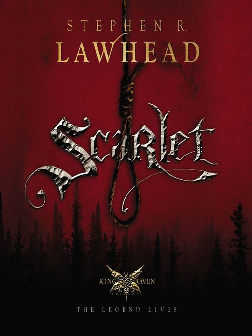 Title details for Scarlet by Stephen R. Lawhead - Available